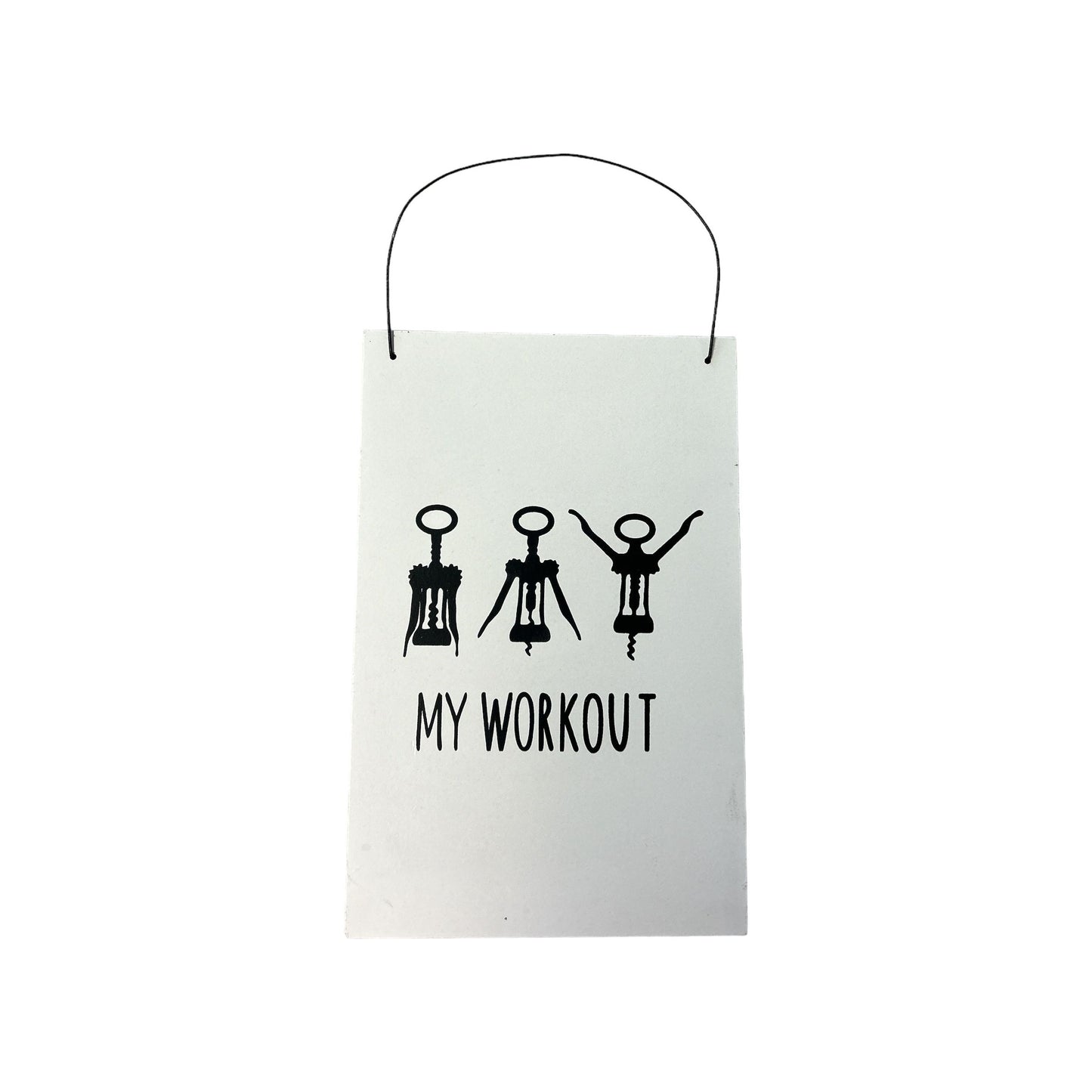 Humorvolles Deko Schild "My Workout!"